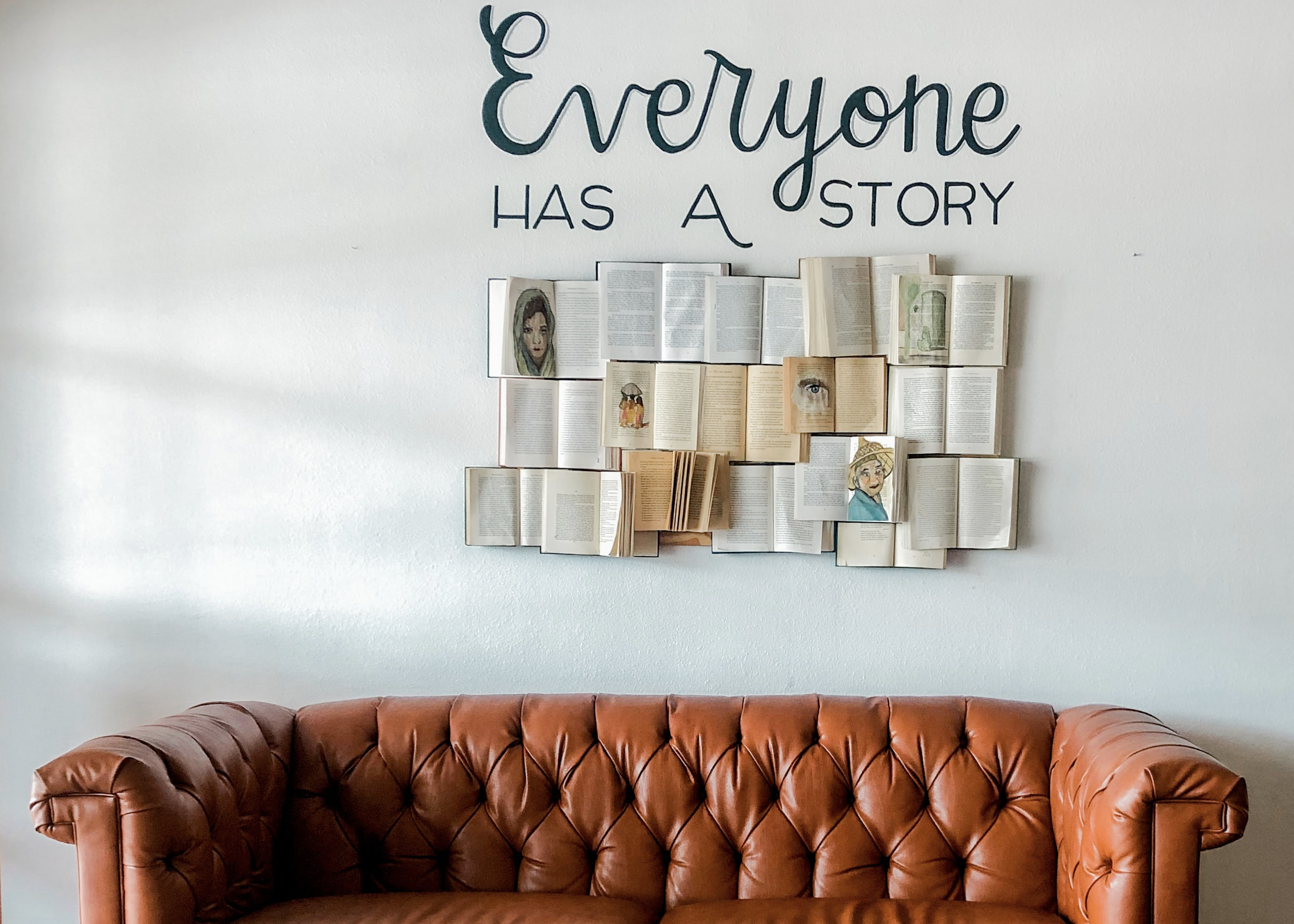 Wall reads: Everyone has a story